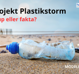 PLASTIKSTORM #2 - Fup eller fakta?